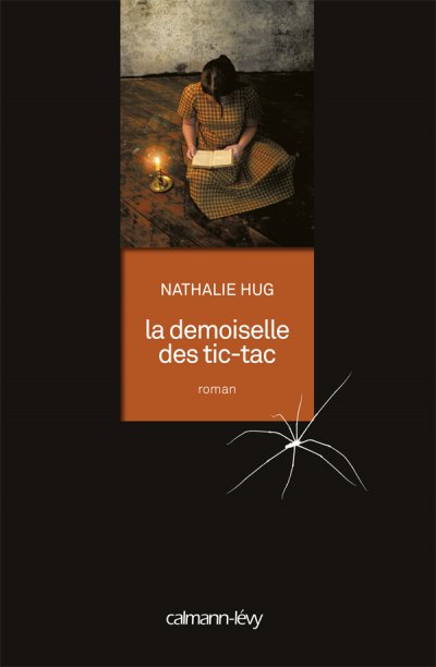 La demoiselle des Tic-Tac de Nathalie Hug