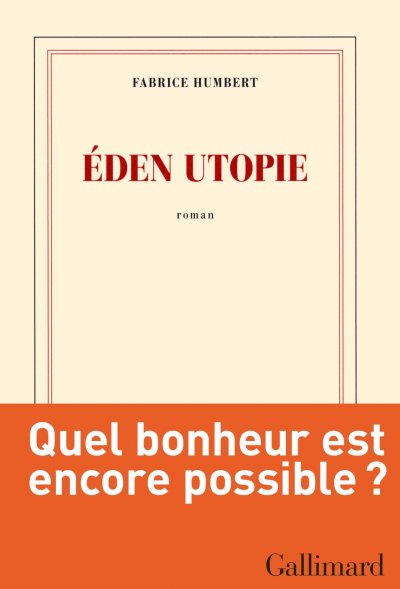 Éden utopie de Fabrice Humbert