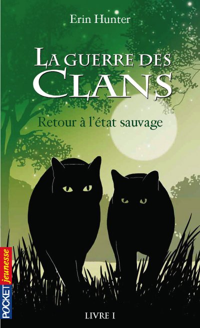 Retour à l'état sauvage de Erin Hunter