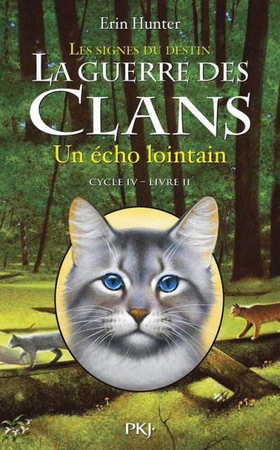 Un écho lointain de Erin Hunter