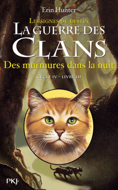 Des murmures dans la nuit de Erin Hunter