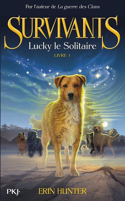 Lucky le Solitaire de Erin Hunter