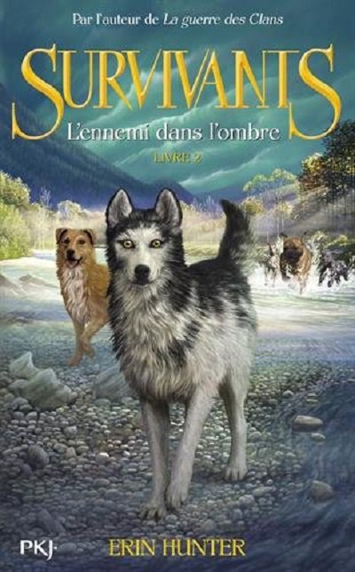 L'ennemi dans l'ombre de Erin Hunter