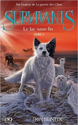 Le lac sans fin de Erin Hunter