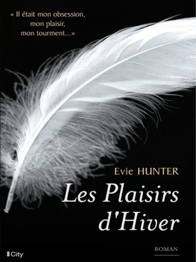 Les Plaisirs d'Hiver de Evie Hunter