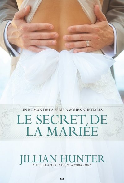 Le secret de la mariee de Jillian Hunter