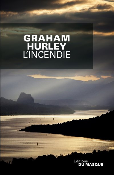 L'incendie de Graham Hurley