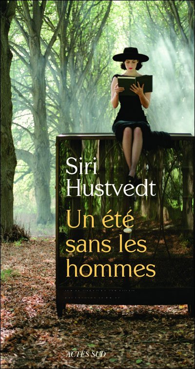 Un été sans les hommes de Siri Hustvedt