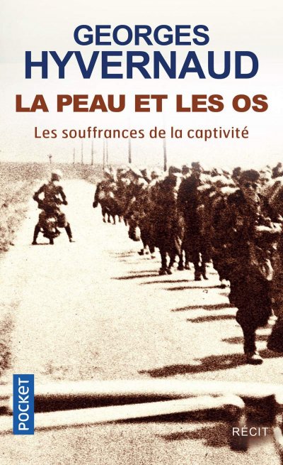 La peau et les os de Georges Hyvernaud