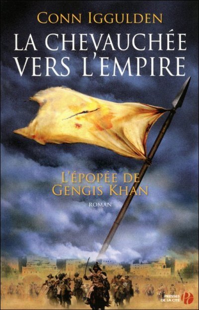 La chevauchée vers l'empire de Conn Iggulden