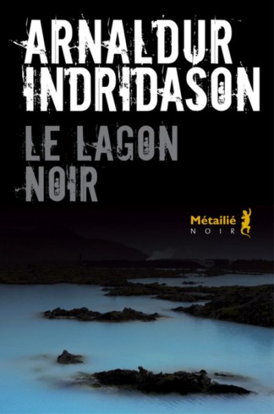 Le Lagon noir de Arnaldur Indridason