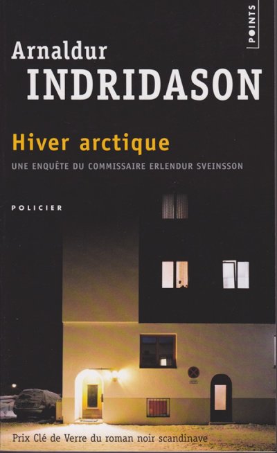 Hiver Arctique de Arnaldur Indridason