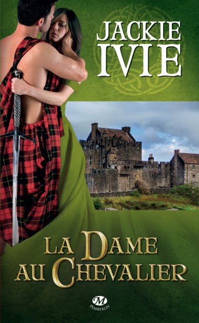 La Dame au Chevalier de Jackie Ivie