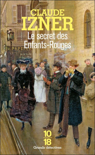 Le secret des Enfants-Rouges de Claude Izner