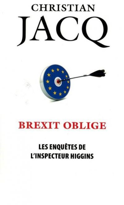 Brexit oblige de Christian Jacq