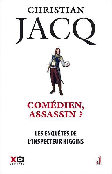 Comédien, assassin ? de Christian Jacq