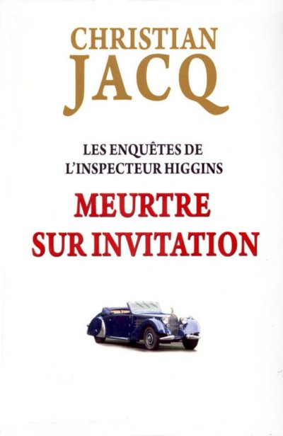 Meurtre sur invitation de Christian Jacq