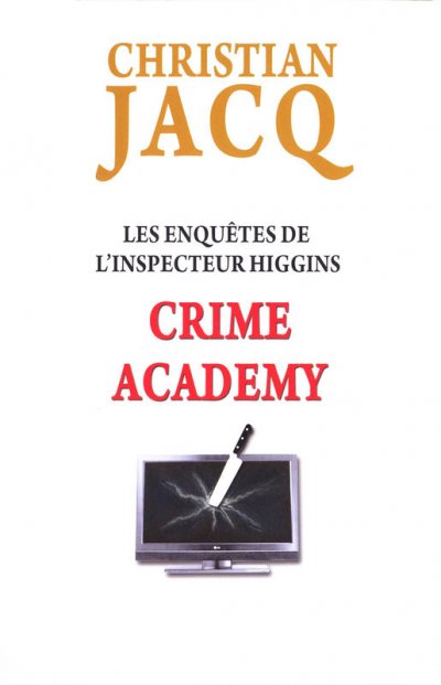 Crime academy de Christian Jacq