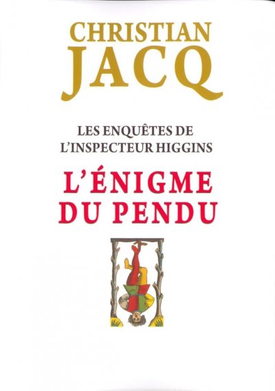 L'Enigme du pendu de Christian Jacq