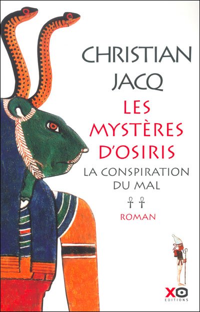 La conspiration du mal de Christian Jacq