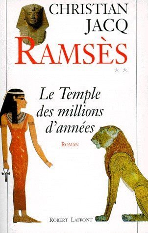 Le Temple des millions d'années de Christian Jacq