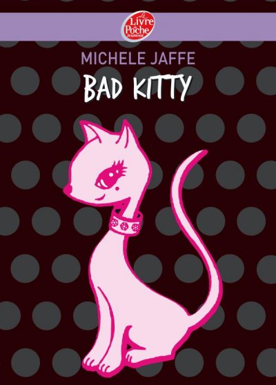 Bad Kitty de Michele Jaffe