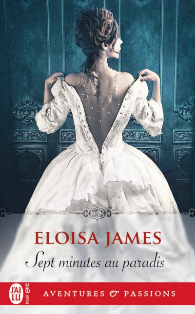 Sept minutes au paradis de Eloisa James