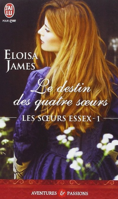 Le destin des quatre soeurs de Eloisa James