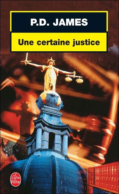 Une certaine justice de P.D. James