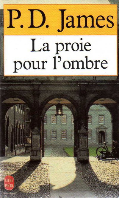 La proie pour l'ombre de P.D. James