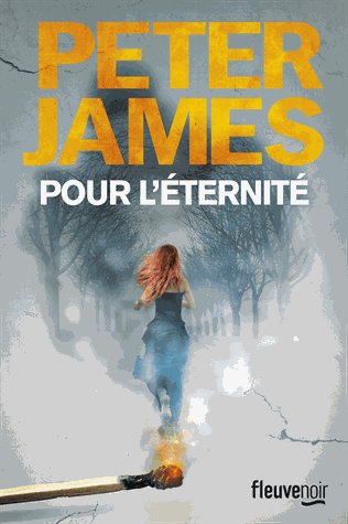 Pour l'éternité de Peter James