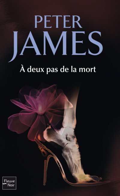 À deux pas de la mort de Peter James