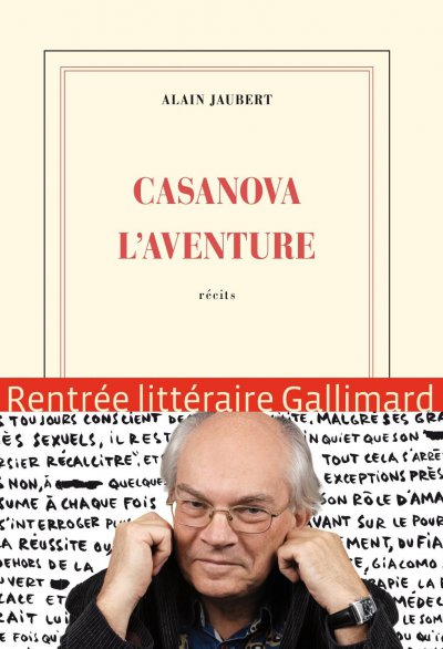 Casanova l'aventure de Alain Jaubert