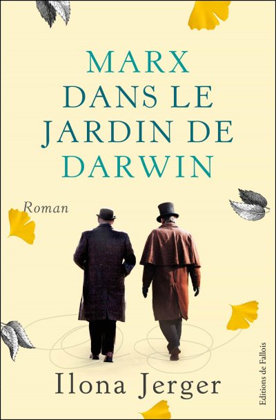 Marx dans le jardin de Darwin de Ilona Jerger