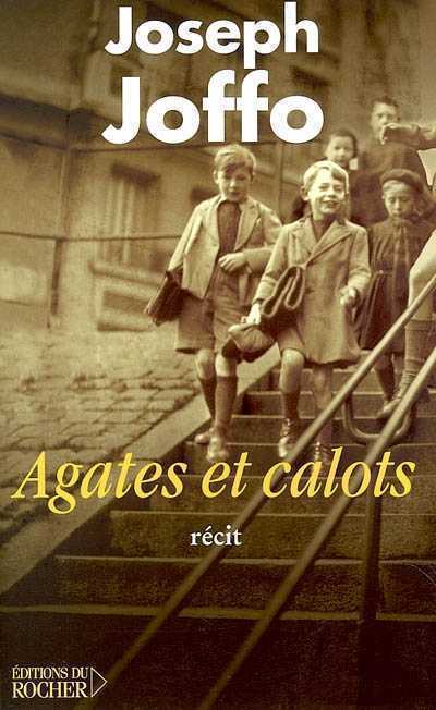 Agates et calots de Joseph Joffo