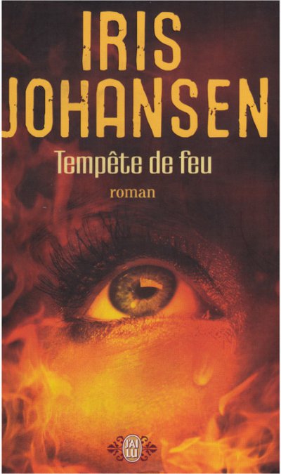 Tempête de feu de Iris Johansen