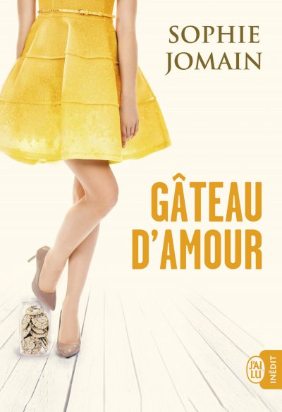 Gâteau d'amour de Sophie Jomain