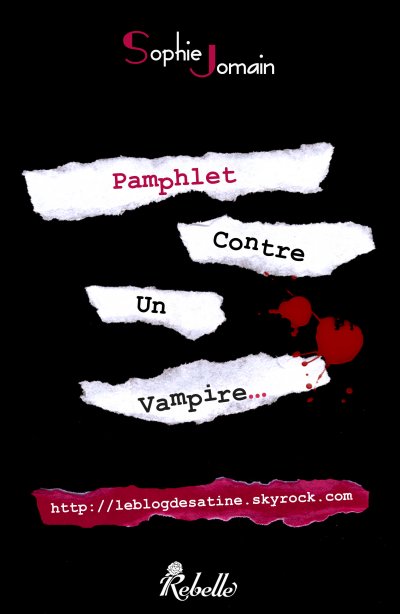 Pamphlet contre un vampire de Sophie Jomain