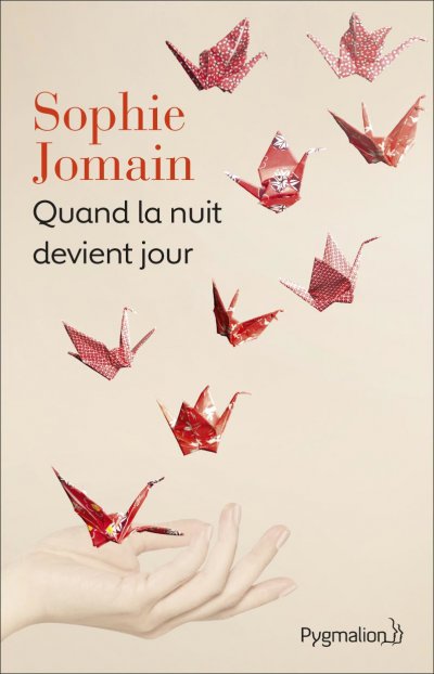 Quand la nuit devient jour de Sophie Jomain