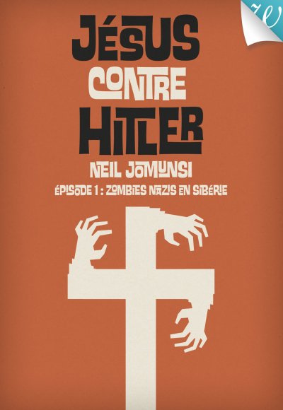 Zombies Nazis en Sibérie de Neil Jomunsi