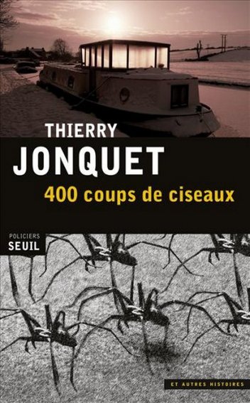 400 coups de ciseaux de Thierry Jonquet