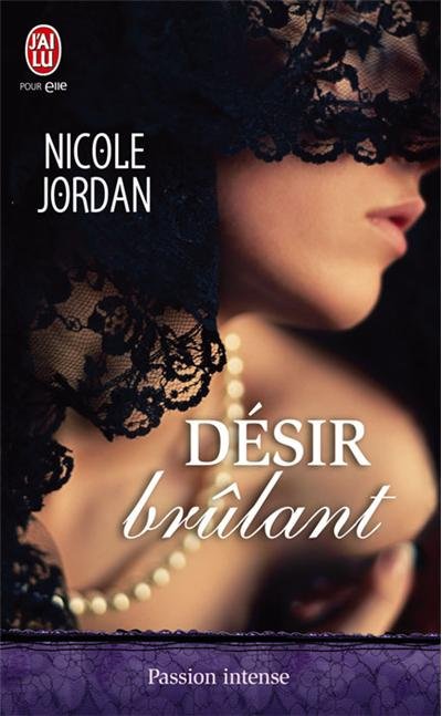 Désir brûlant de Nicole Jordan