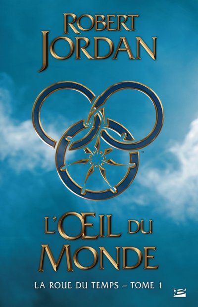 L'oeil du monde de Robert Jordan