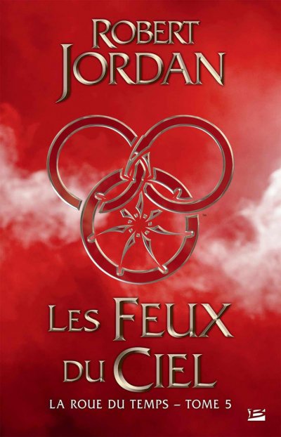 Les Feux du Ciel de Robert Jordan