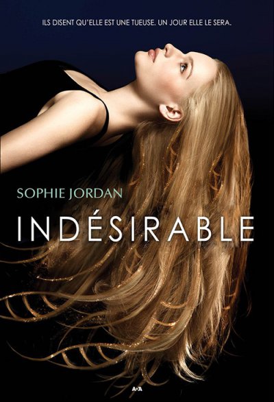 Indésirable de Sophie Jordan