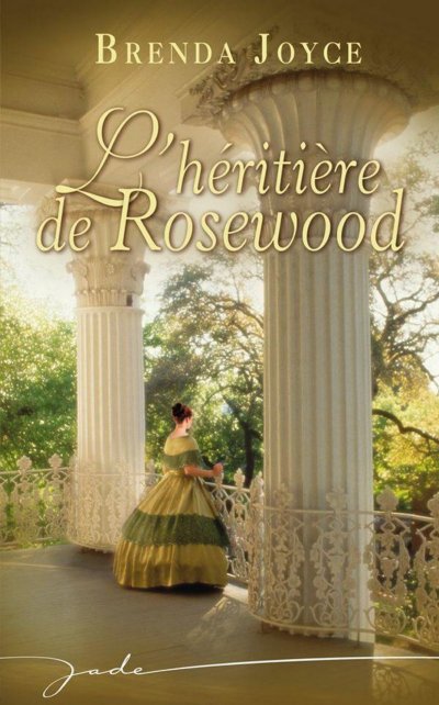 L'héritière de Rosewood de Brenda Joyce