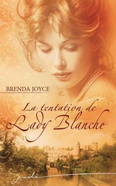 La tentation de Lady Blanche de Brenda Joyce
