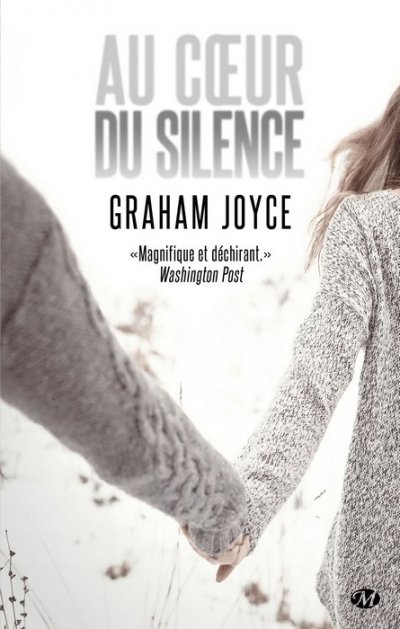 Au coeur du silence de Graham Joyce