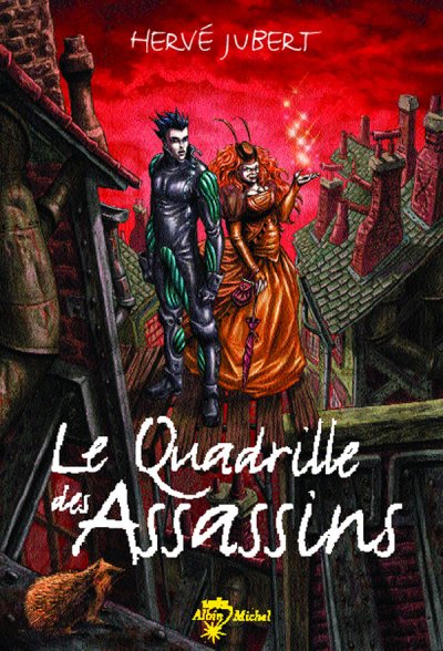 Le Quadrille des Assassins de Hervé Jubert