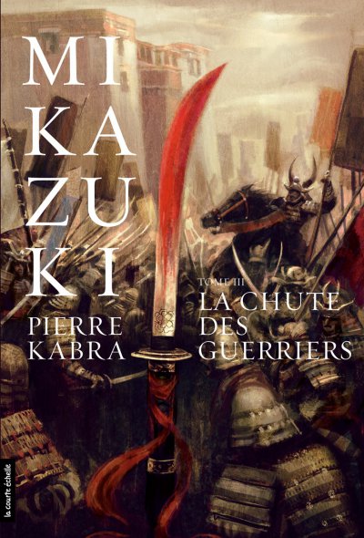 La chute des guerriers de Pierre Kabra